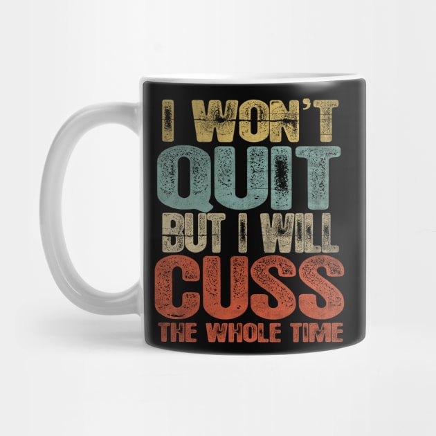 Funny I Wont Quit by Dailygrind